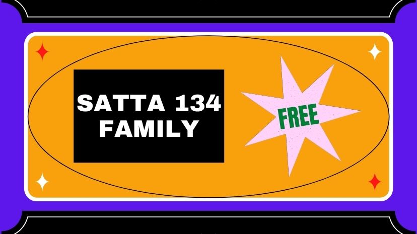 Satta 134 Family