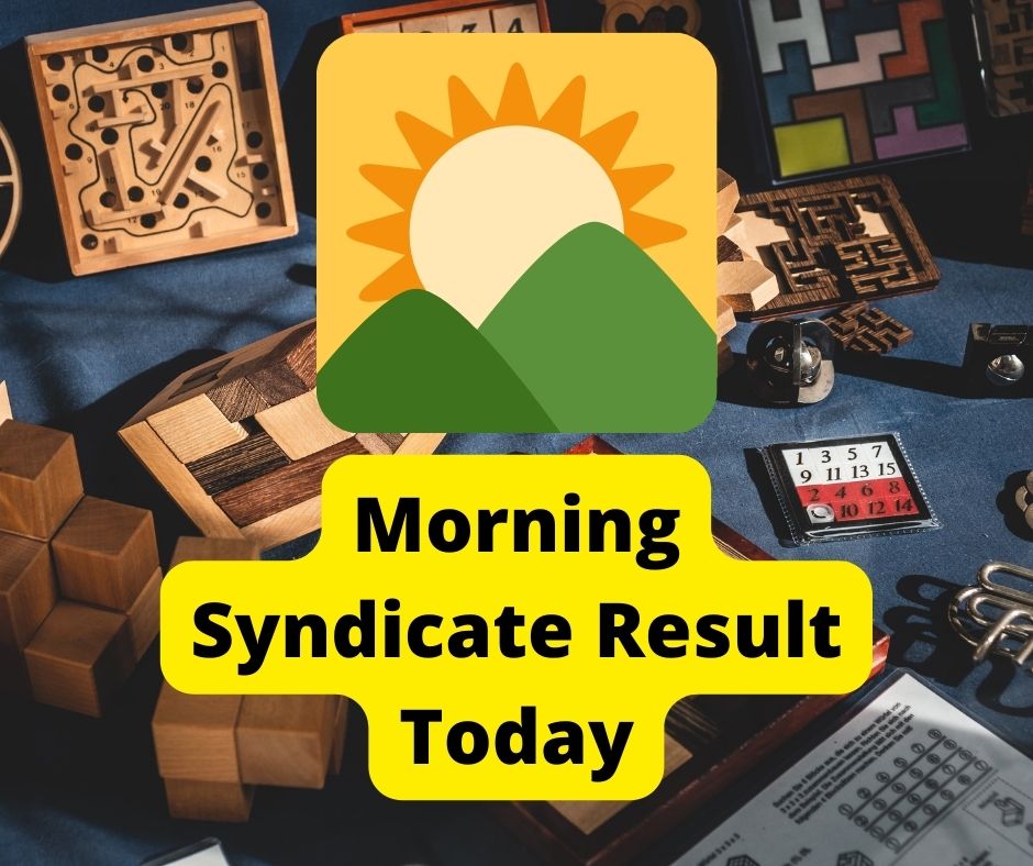 Morning Syndicate Result Today