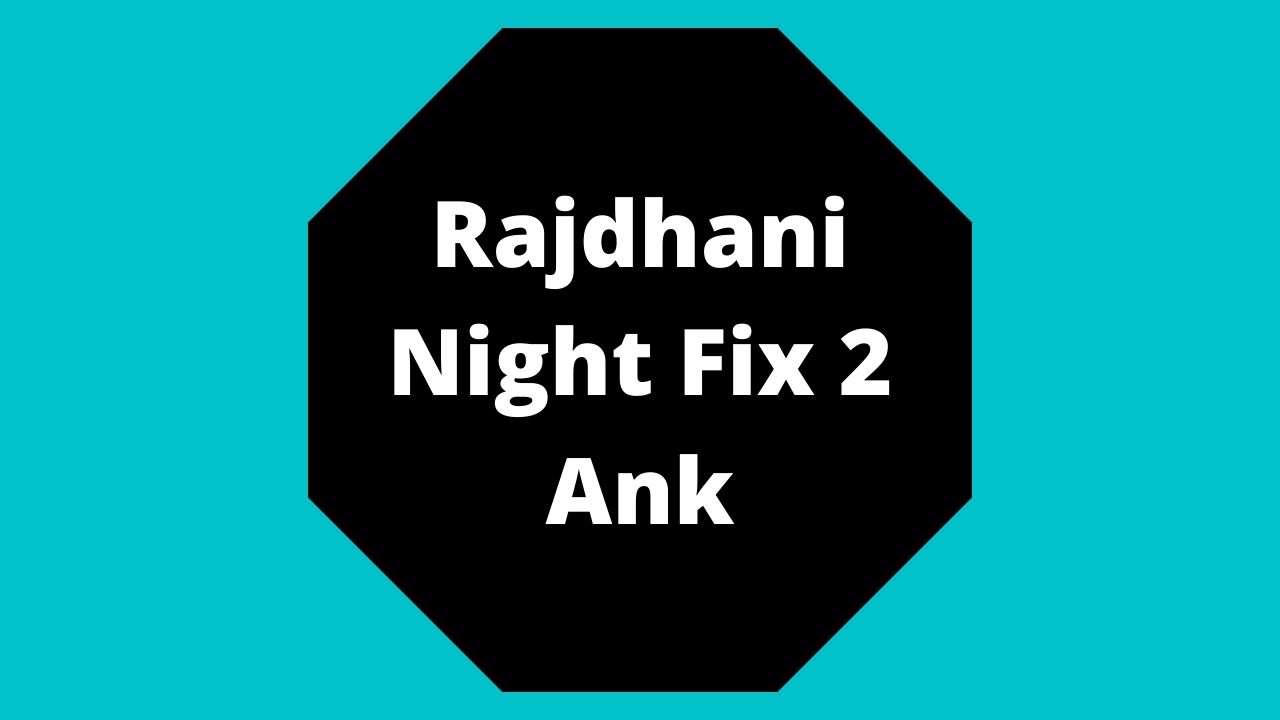 Rajdhani Night Fix 2 Ank