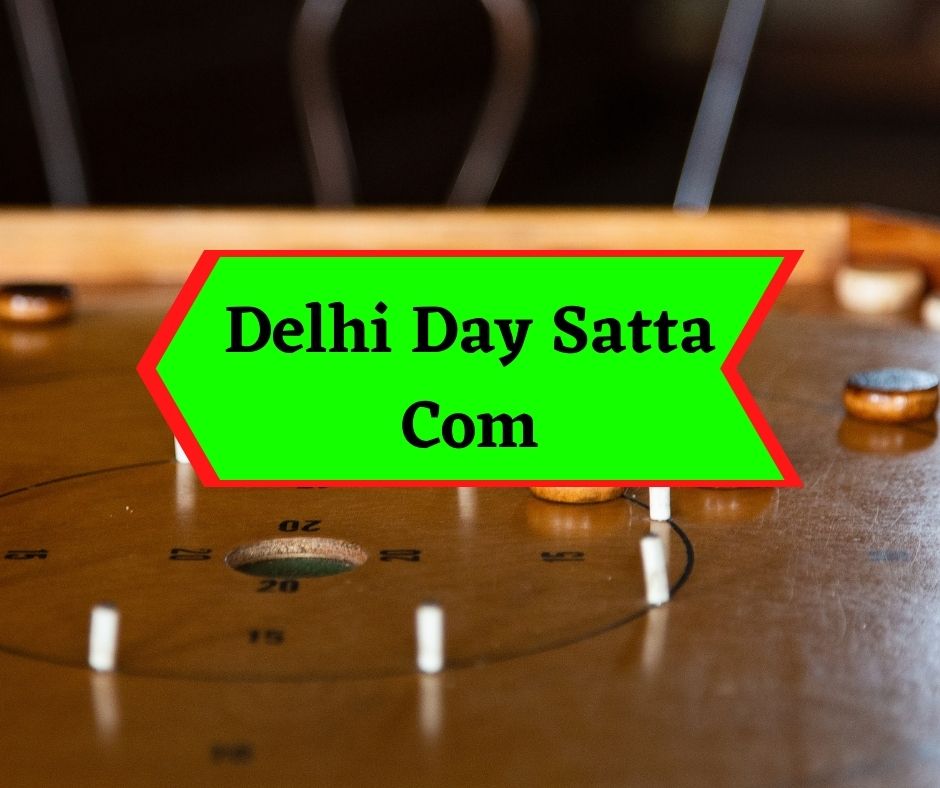 Delhi Day Satta Com