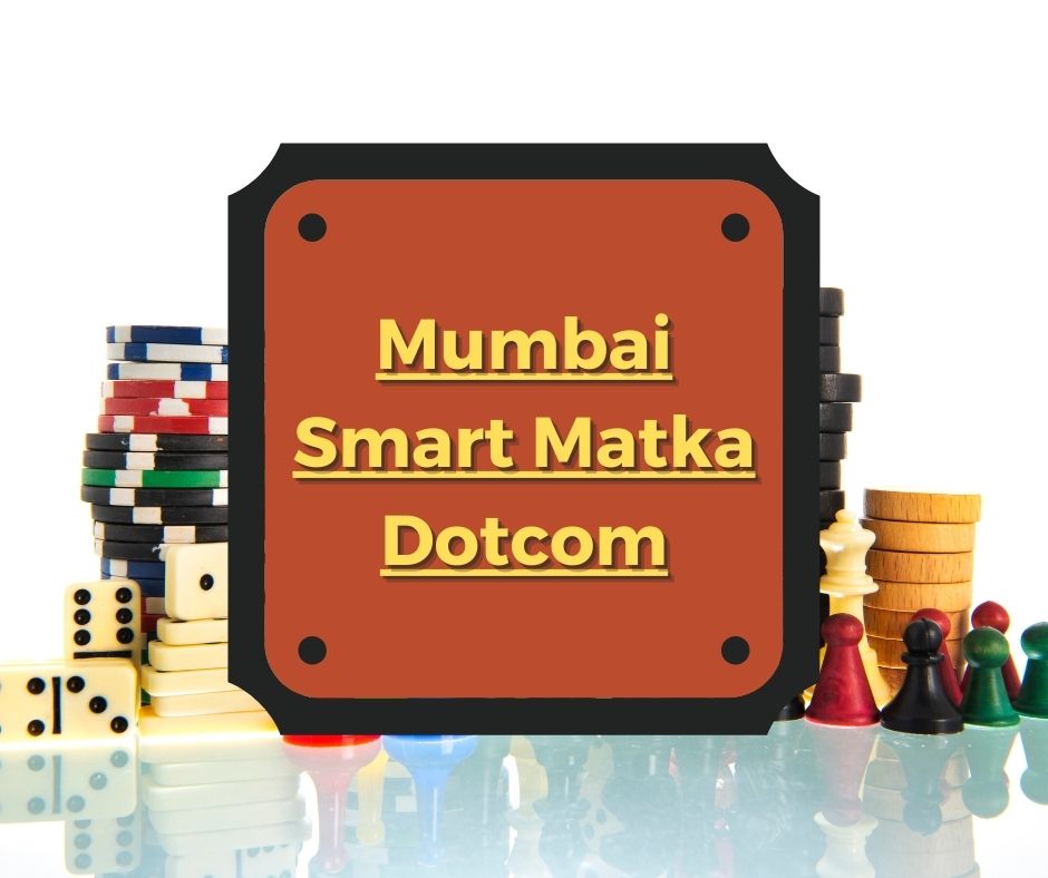Mumbai Smart Matka Dotcom