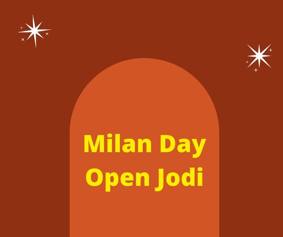 Milan Day Open Jodi