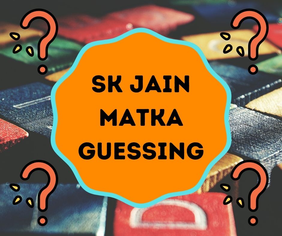 Sk Jain Matka Guessing