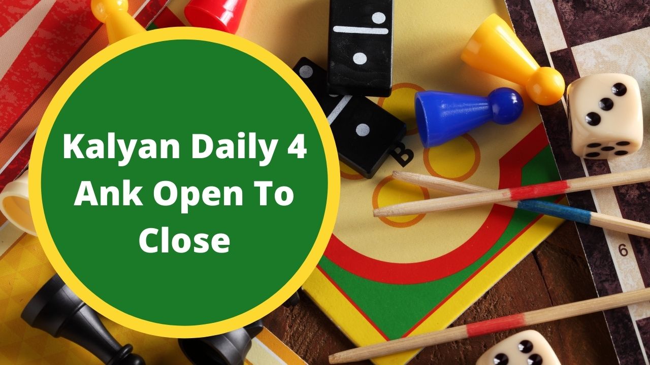 Kalyan Daily 4 Ank Open To Close