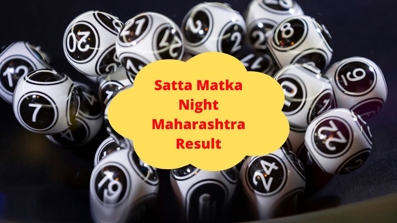 Satta Matka Night Maharashtra Result