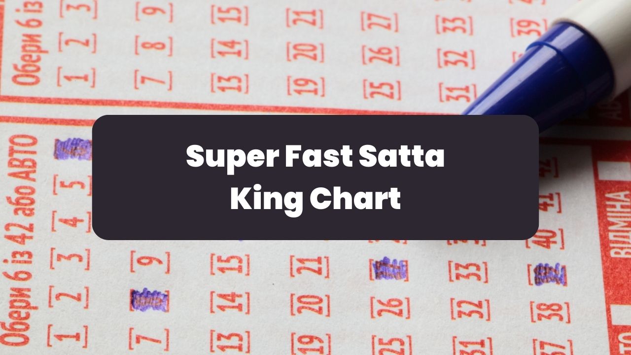 Super Fast Satta King Chart