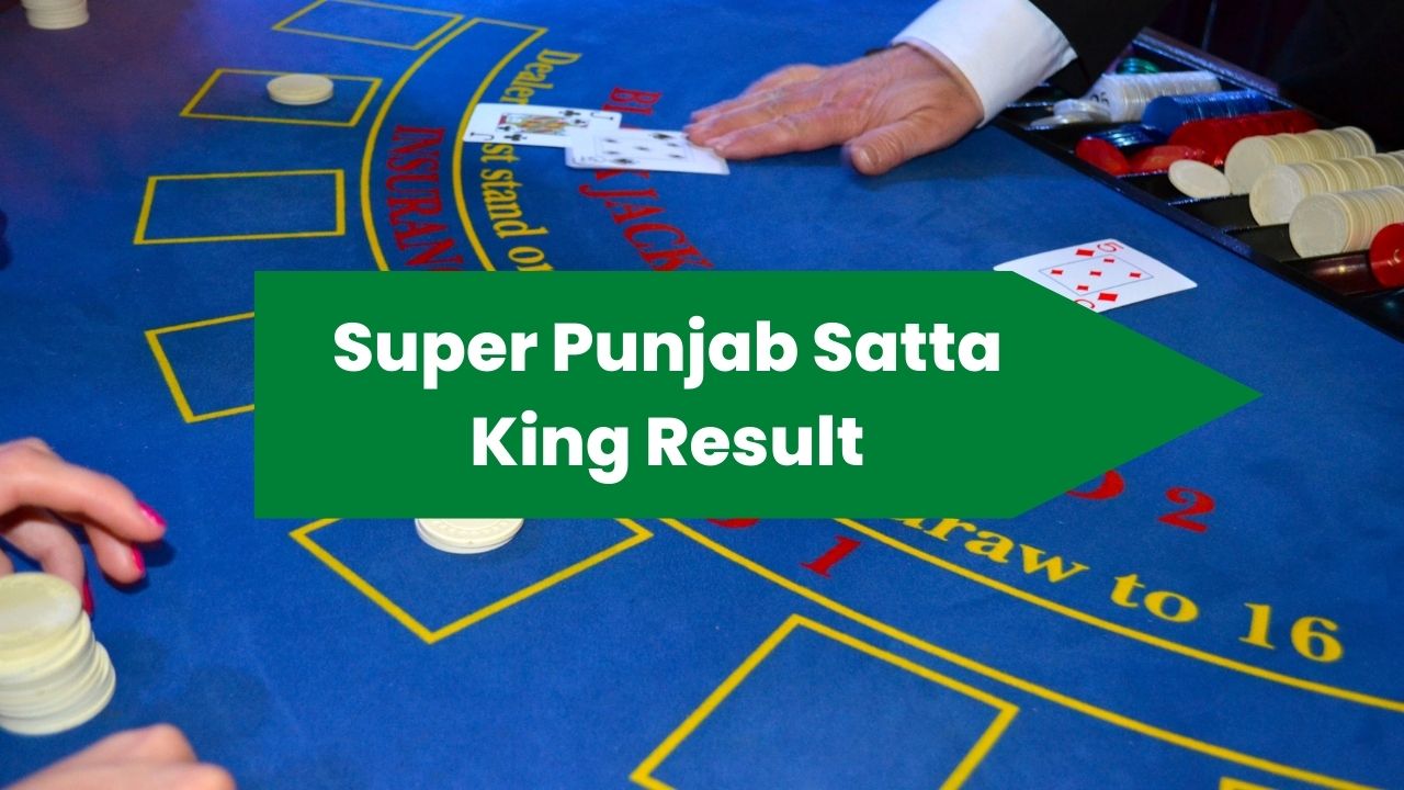 Super Punjab Satta King