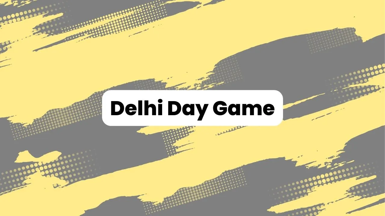 Delhi Day Game