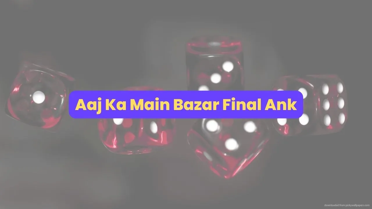 Aaj Ka Main Bazar Final Ank
