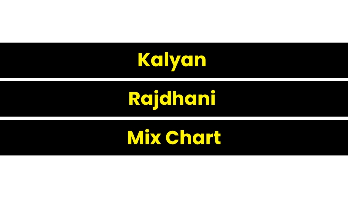 Kalyan Rajdhani Mix Chart